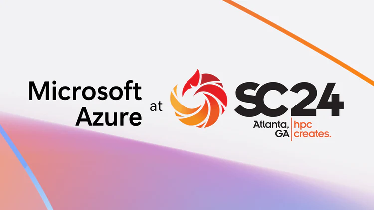Proudly Partnering with Microsoft at SC24