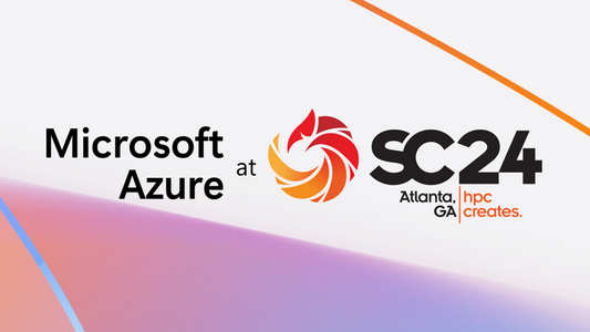 Proudly Partnering with Microsoft at SC24